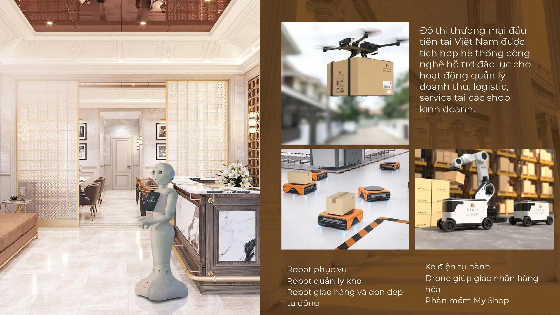 Tiện ích Noble Palace Tây Thăng Long 4 Hỗ trợ gia chủ bán hàng thông qua robot bán hàng tự động, robot giao hàng nội khu